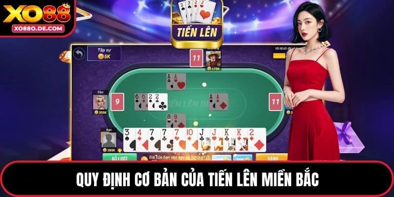 Quy định cơ bản của tiến lên miền Bắc